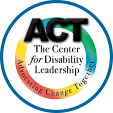 ACT The Center for Disability Leadership